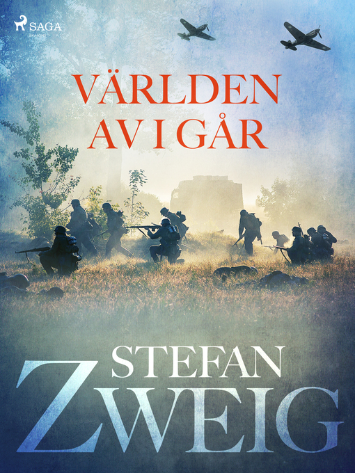 Titeldetaljer för Världen av i går av Stefan Zweig - Tillgänglig